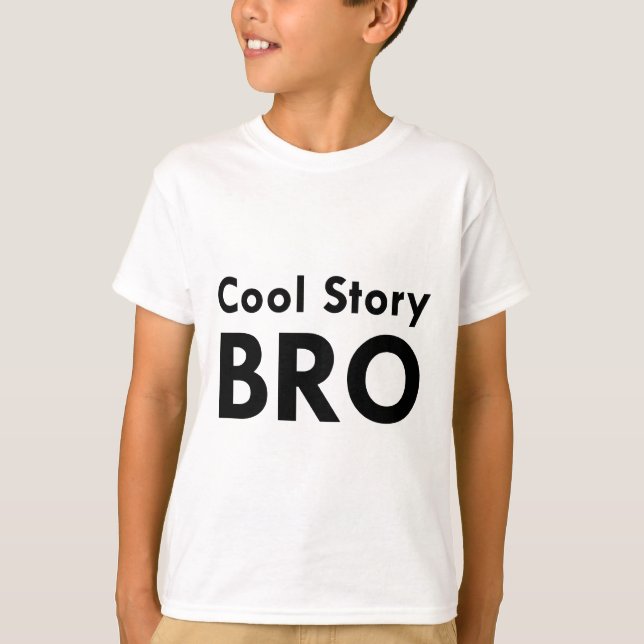 Cool Story Bro Tröja (Framsida)