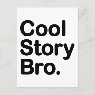 Cool Story Bro Vykort