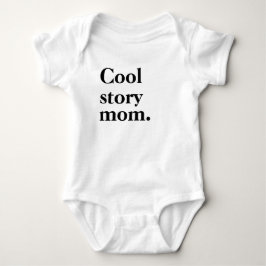 Cool Story Mamma Tee Shirt