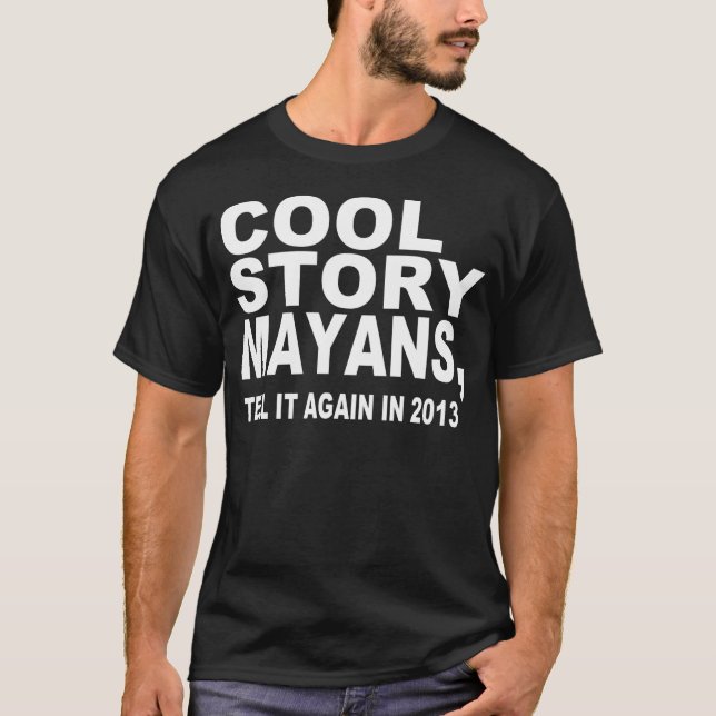 COOL STORY MAYANS, 2013 T-SHIRT (Framsida)