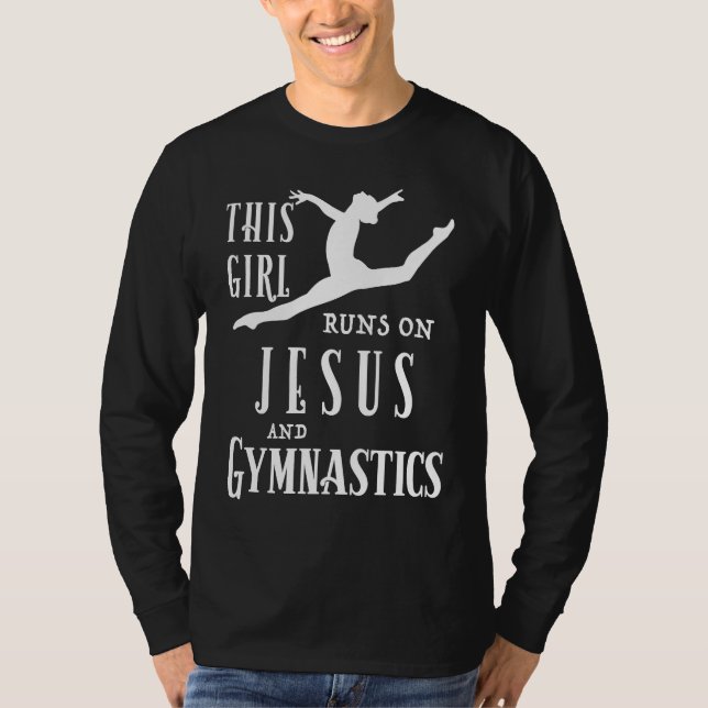 Cool This Girl Runs On Jesus And Gymnastics T Shirt (Framsida)