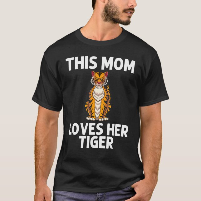 Cool Tiger For Mom Mother Bengal Tiger African Tig T Shirt (Framsida)