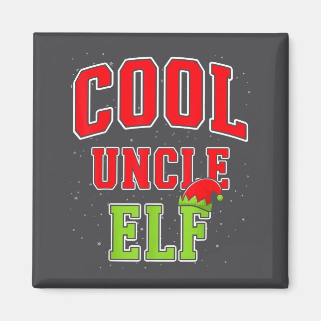 Cool Uncle Elf Christmas Family Matching Group Xma Magnet (Framsidan)