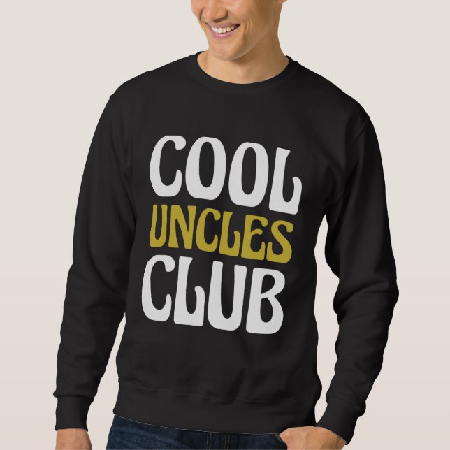Cool Uncles Club Become Uncle Lång Ärmad Tröja (Framsida)