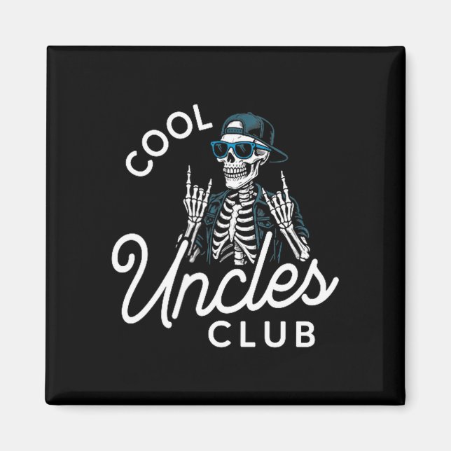 Cool Uncles Club Shirt Funny Skeleton Men Uncle  Magnet (Framsidan)