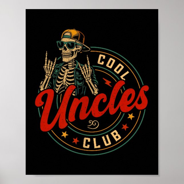 Cool Uncles Club Shirt Funny Skeleton Uncle Men Fa Poster (Framsidan)