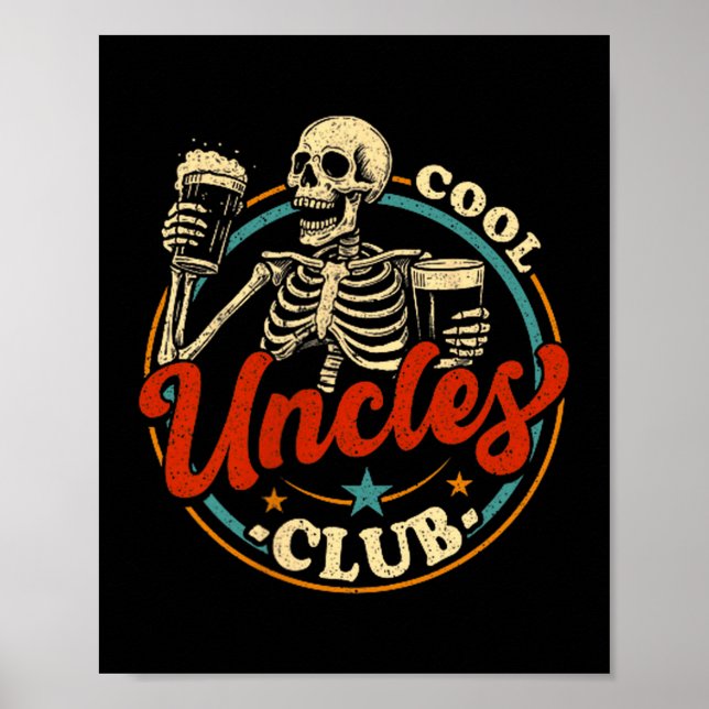 Cool Uncles Club Shirt Uncle Skeleton Men Fathers  Poster (Framsidan)