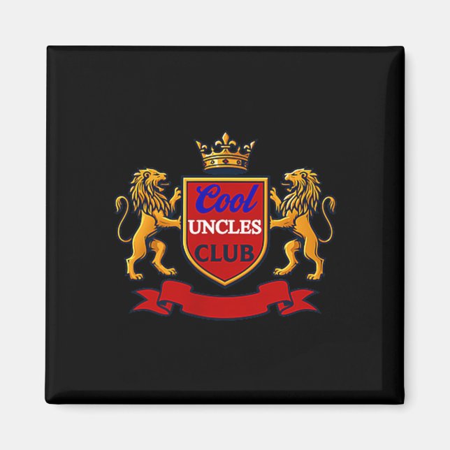 Cool Uncles Club Uncle Ever Funny Cket Funny Uncle Magnet (Framsidan)