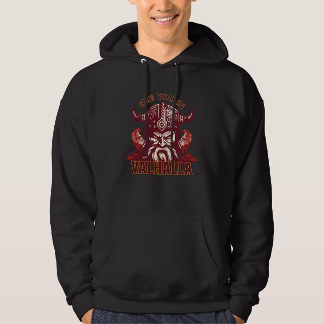 Cool Unique See You in Valhalla Viking For Him Hoodie (Framsida)