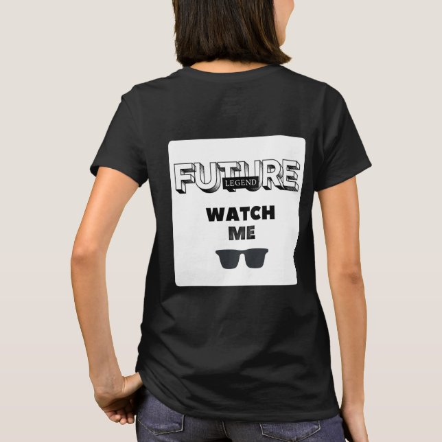 Cool Witty Design Future Legend T Shirt (Baksida)