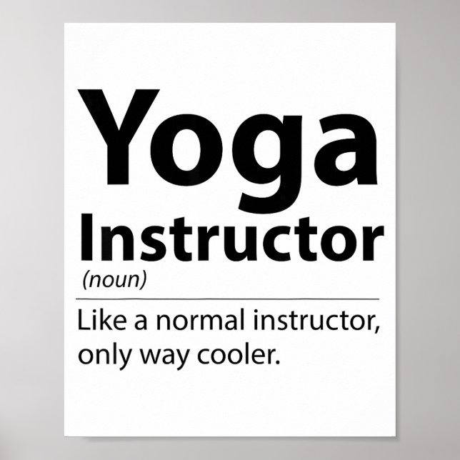 Cool Yoga Instructor Definition Funny Yoga Lover  Poster (Framsidan)