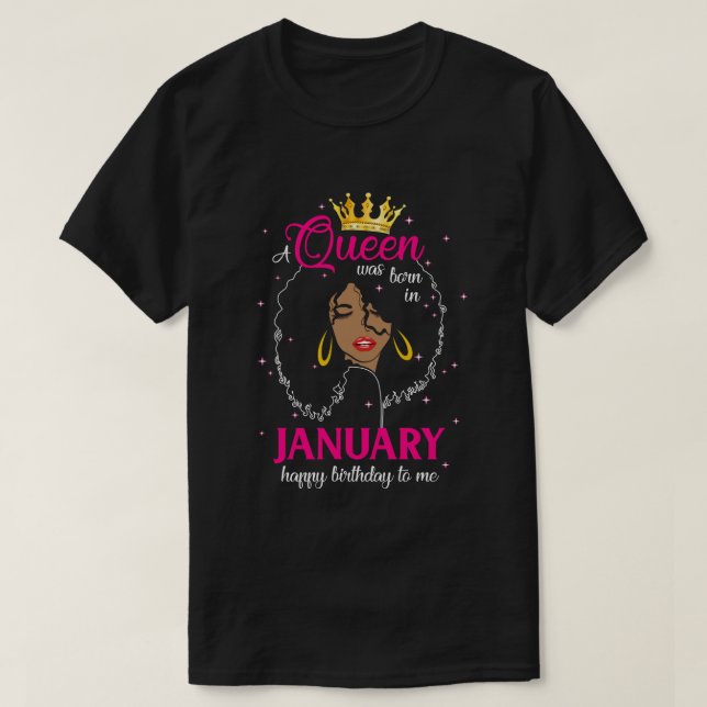 Coola A drottning föddes i januari Grattis på föde T Shirt (Design framsida)