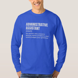 Coola Admin Assistant Life T Shirt