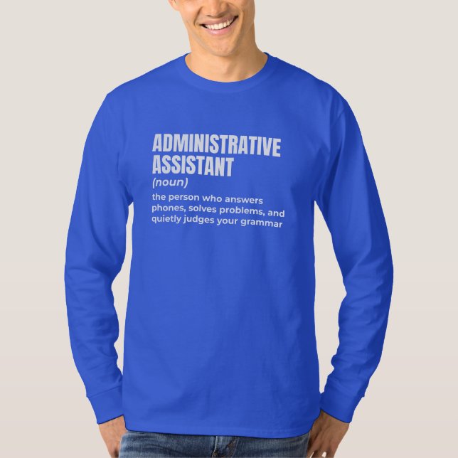 Coola Admin Assistant Life T Shirt (Framsida)