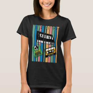 Coola Aldrig Glömma T I VHS Kassett Diskett Video Shirt