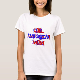 Coola American Mamma ej tillgängligt II Tee Shirt
