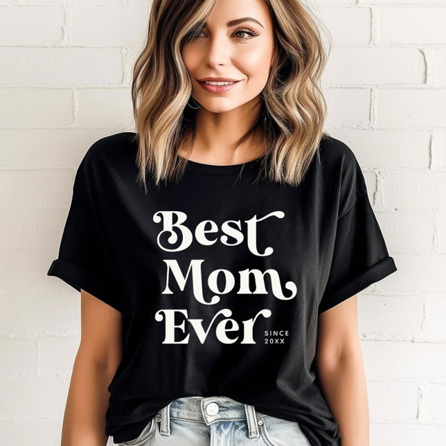 Coola Anpassningsbar Cute Best Mamma någonsin Mode T Shirt (Supermom vibes! Rock the day with our cool 'Best Mom Ever' tee. )