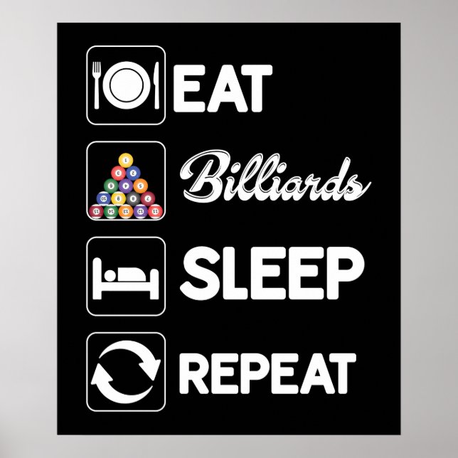 coola äter sömn Billiards upprepar ord art Poster (Framsidan)