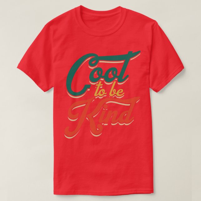 Coola att vara vänlig t shirt (Design framsida)