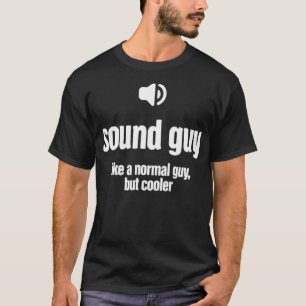 Coola Audio Ingenjör Funny Ljud Guy T Shirt