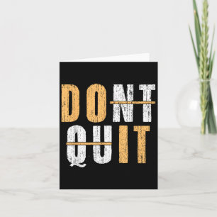 Coola Avsluta inte Motivational Internet SP Kort