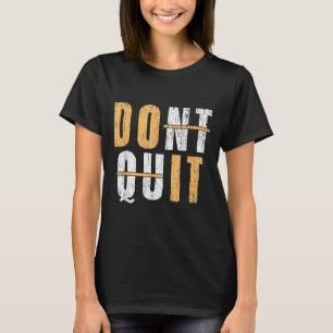 Coola Avsluta inte Motivational Internet SP T Shirt