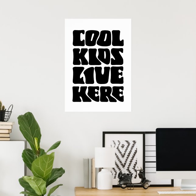 Coola barn bor här poster (Hemmakontoret)