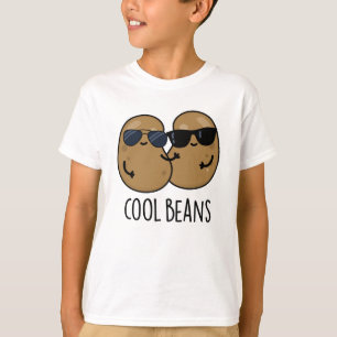 Coola Beans Funny Veggie Legume Pun T Shirt