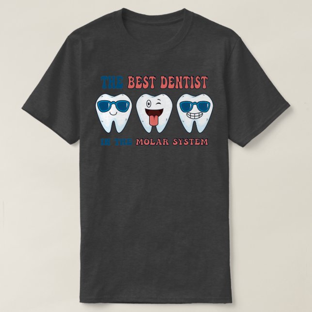 Coola Best Dentist T Shirt (Design framsida)