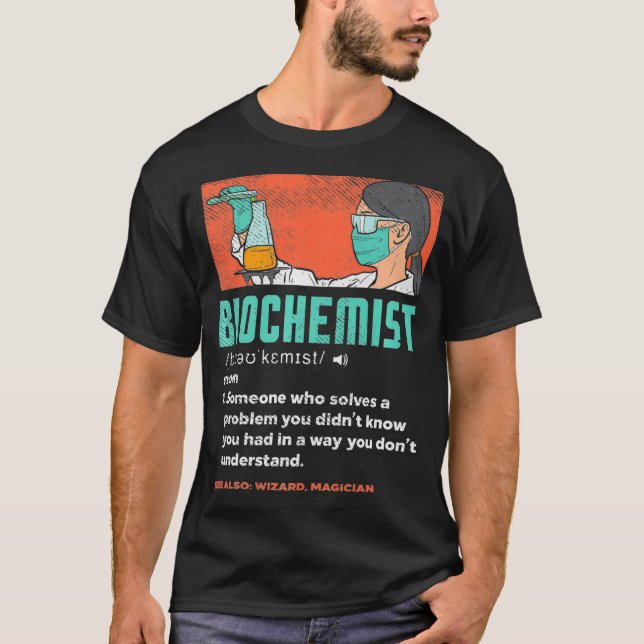 Coola Biochemist Definition Chemistry Lärare T Shirt (Framsida)