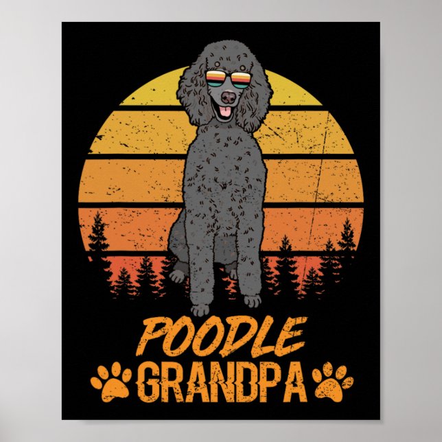 Coola Black Standard Pudel Hund Grandpa Fars dag Poster (Framsidan)