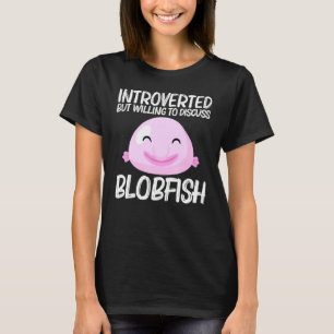 Coola Blobfish Design För manar Women Fishermen Fi T Shirt