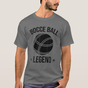 Coola Bocce Boll Legend Gift Funny Gräsmatta Bo T Shirt