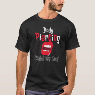 Coola Body Piercing räddade mina sjörövare. T Shirt