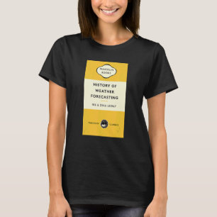 Coola Bok täcker titeln Väderforecas historia T Shirt