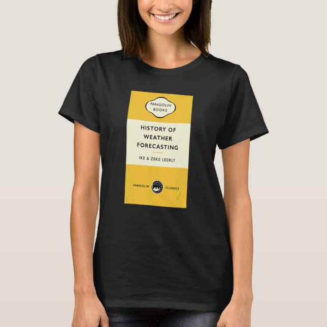Coola Bok täcker titeln Väderforecas historia T Shirt (Framsida)