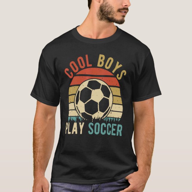 Coola Boys Play Soccer Sport Soccerplayer Fa T Shirt (Framsida)