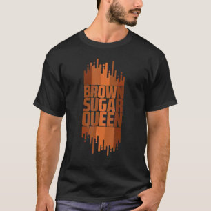 Coola Brown Sugar Queen Black African American His T Shirt