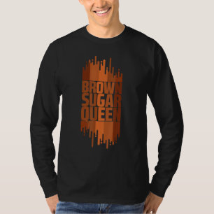 Coola Brown Sugar Queen Black African American His T Shirt