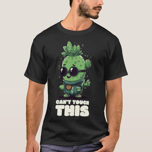 Coola Cactus T-Shirt: Kan inte röra det här! T Shirt (Framsida)
