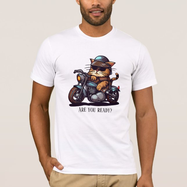 Coola Cat Riding Motorcycle Är du redo? T Shirt (Framsida)