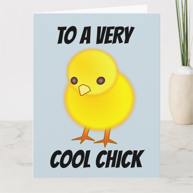 COOLA CHICK BIRTHDAY FRIEND GREETARD KORT (Framsida)