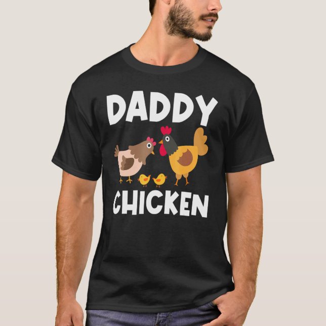 Coola Chicken För manar Pappa Tupp Hen Chick Poult T Shirt (Framsida)