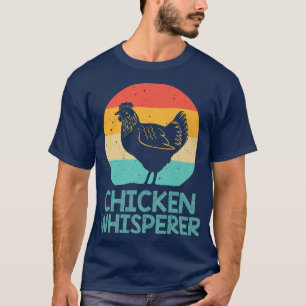Coola Chicken Whisperer För manar Women Chicken Äl T Shirt