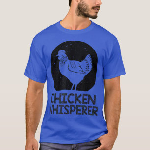 Coola Chicken Whisperer För manar Women Chicken Äl T Shirt