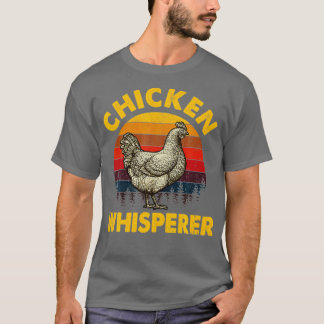 Coola Chicken Whisperer Funny Chicken Älskare Farm T Shirt