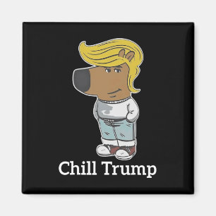 Coola Chill Guy Meme Tees - Trump Chill Guy Meme Magnet
