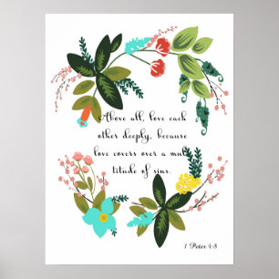 Coola Christian Art - 1 Peter 4:8 Poster
