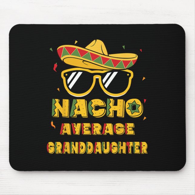 Coola Cinco De Mayo Nacho Average Granddotter Som Musmatta (Framsidan)
