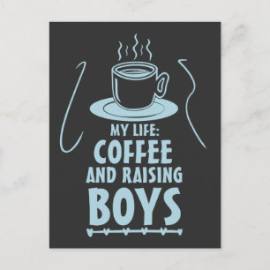 Coola Coffee Älskare Mors dag Raising Boys Mamma Vykort